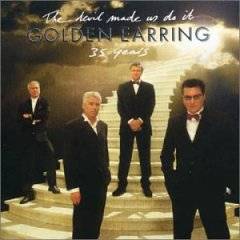 Golden Earring : Devil Made Us Do It